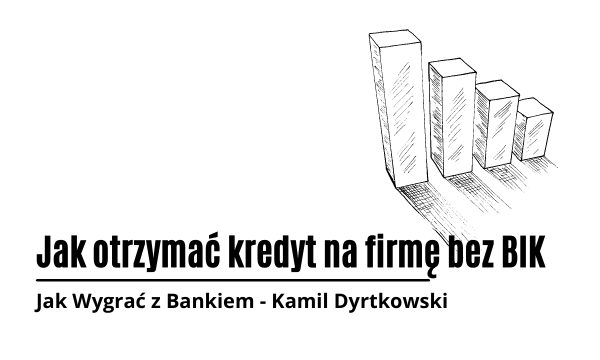 Kredyt na firmę co jest potrzebne Jakwygraczbankiem.pl